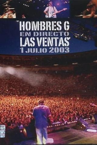 Hombres G: Direct from Las Ventas 2003 poster