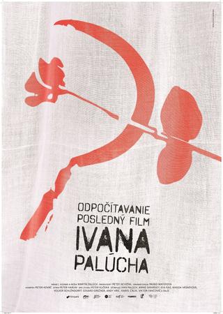 Countdown – The Last Film of Ivan Palúch poster