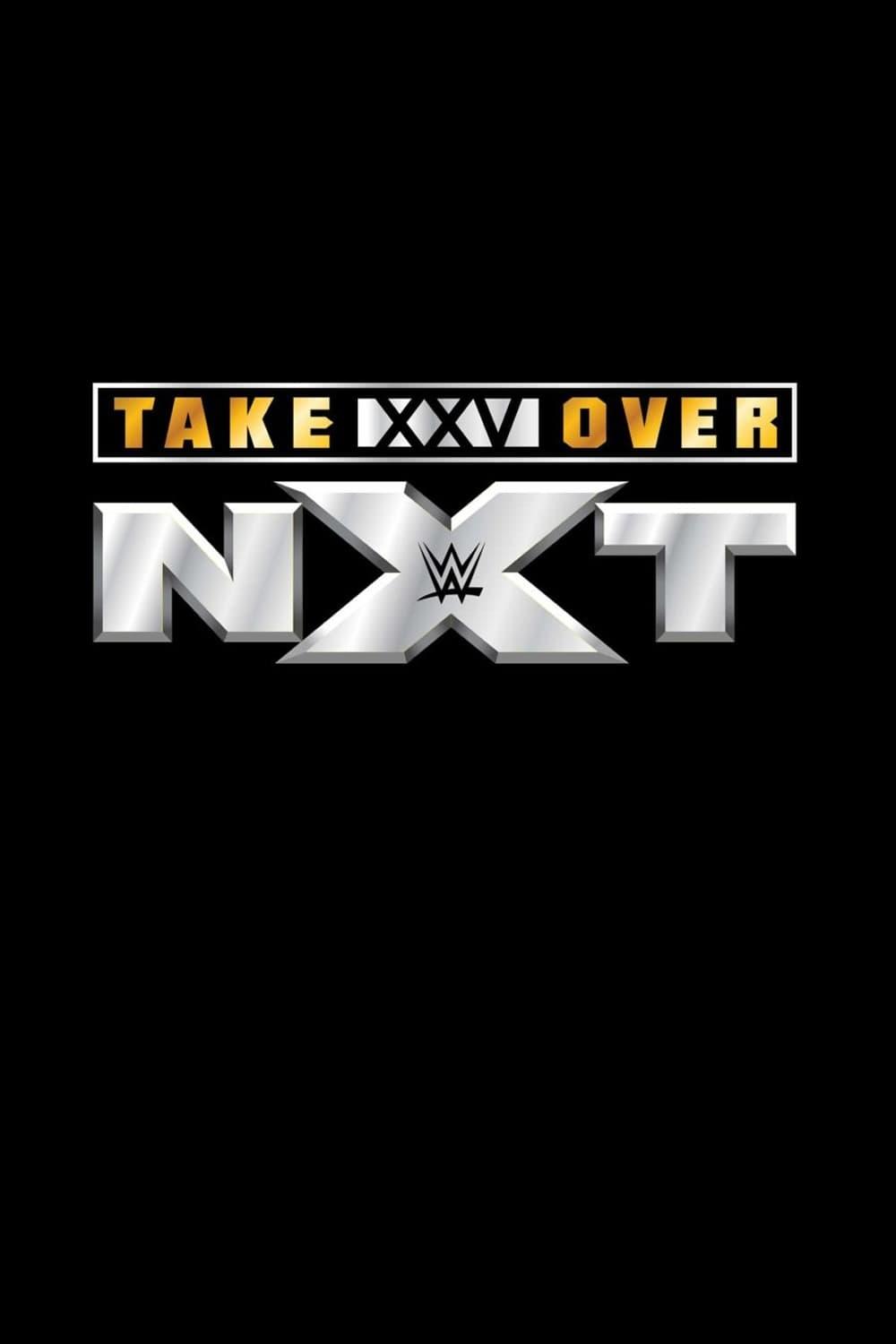 NXT TakeOver XXV poster