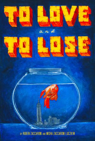 To Love & To Lose poster