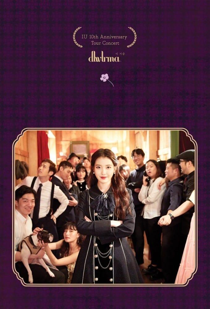 IU 10th Anniversary Tour Concert - 'dlwlrma.' poster