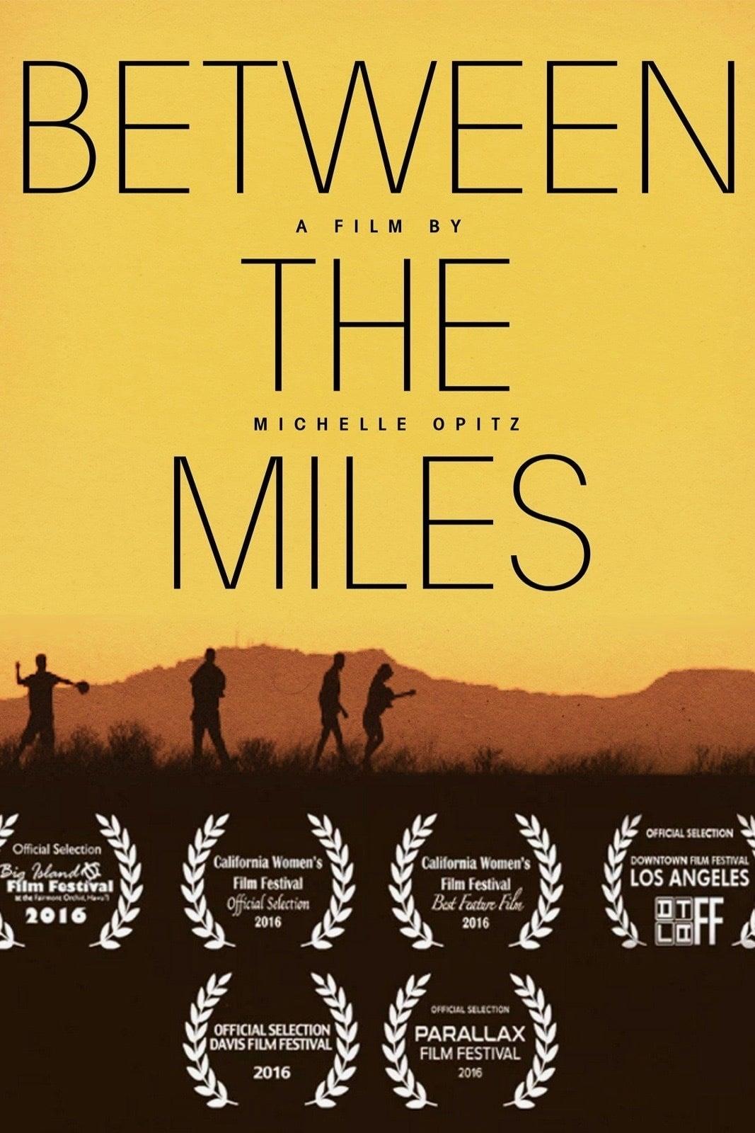 Between the Miles poster