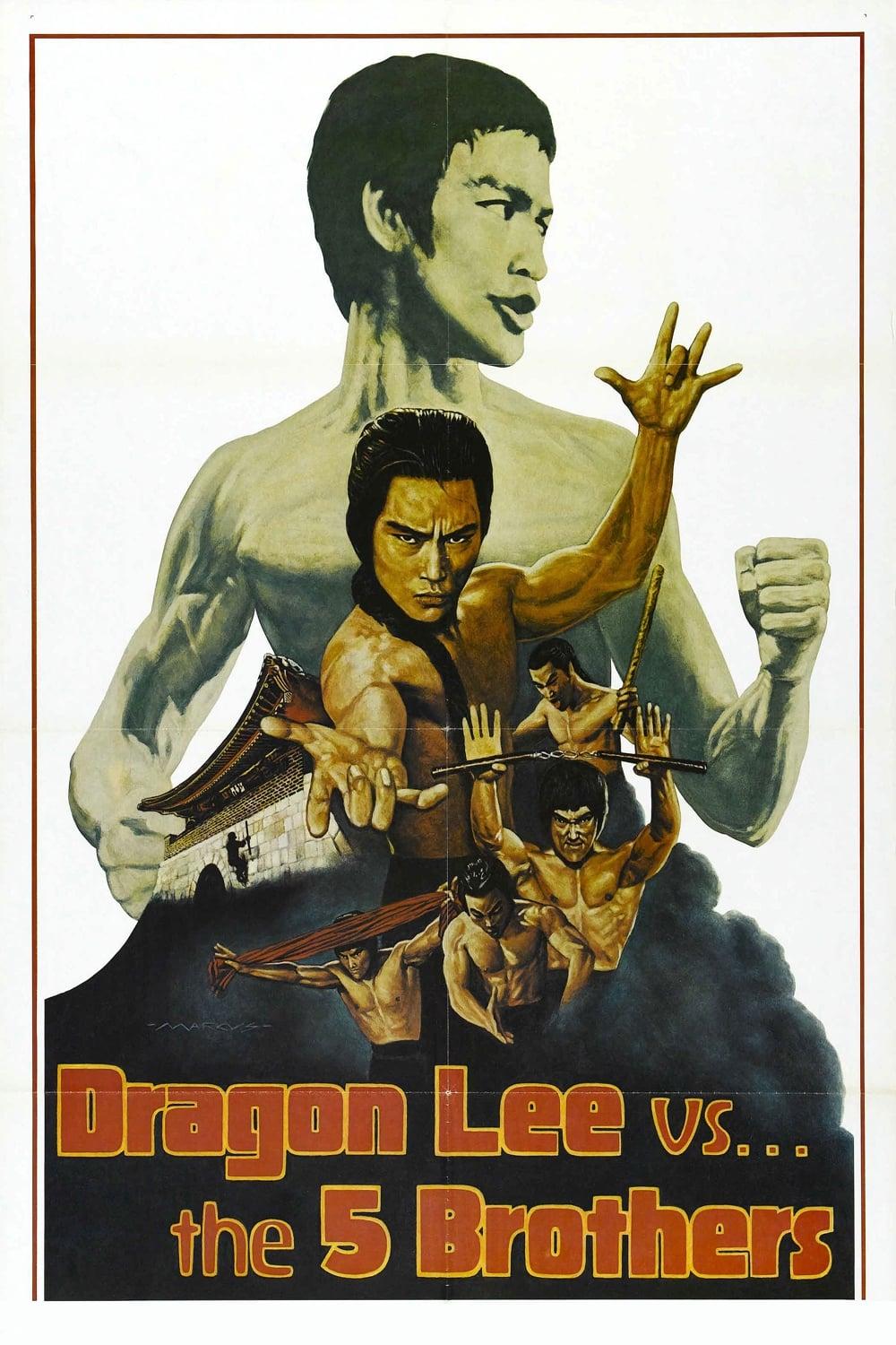 Dragon Lee Vs. The 5 Brothers poster