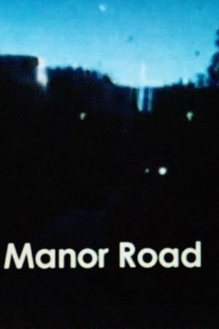 Manor Road poster