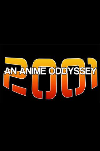 2001: An Anime Odyssey poster