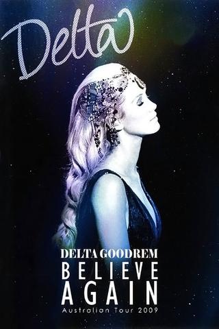Delta Goodrem: Believe Again poster