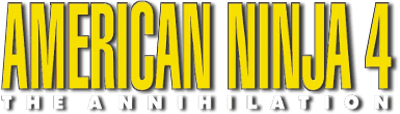 American Ninja 4: The Annihilation logo