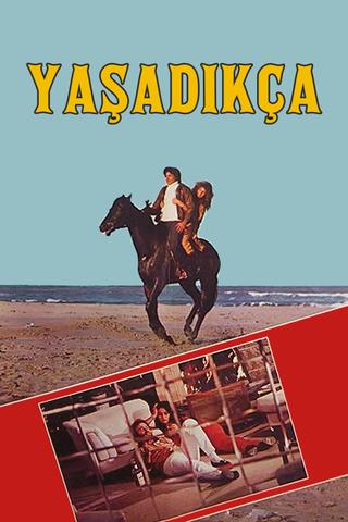 Yaşadıkça poster