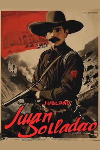 Juan soldado poster