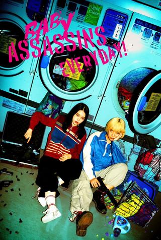 Baby Assassins Everyday! poster