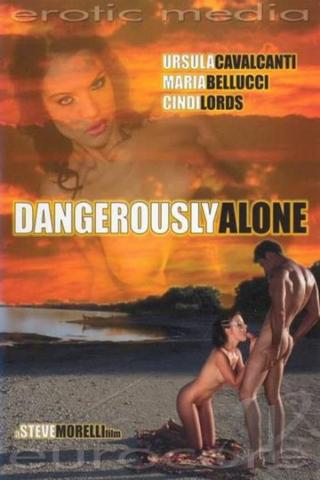 Dangerously Alone poster