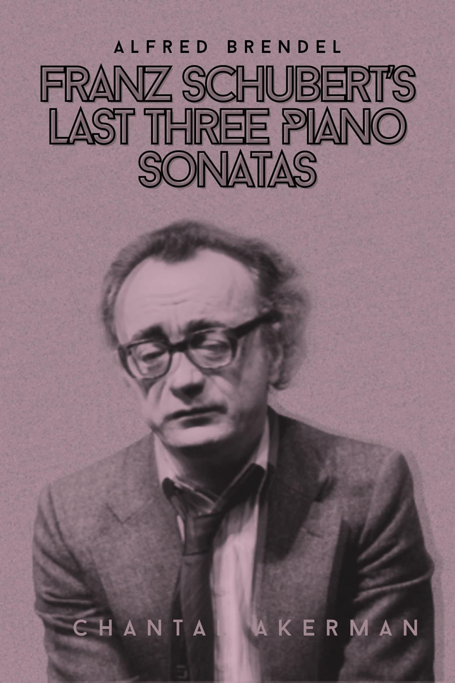 Franz Schubert's Last Three Piano Sonatas poster