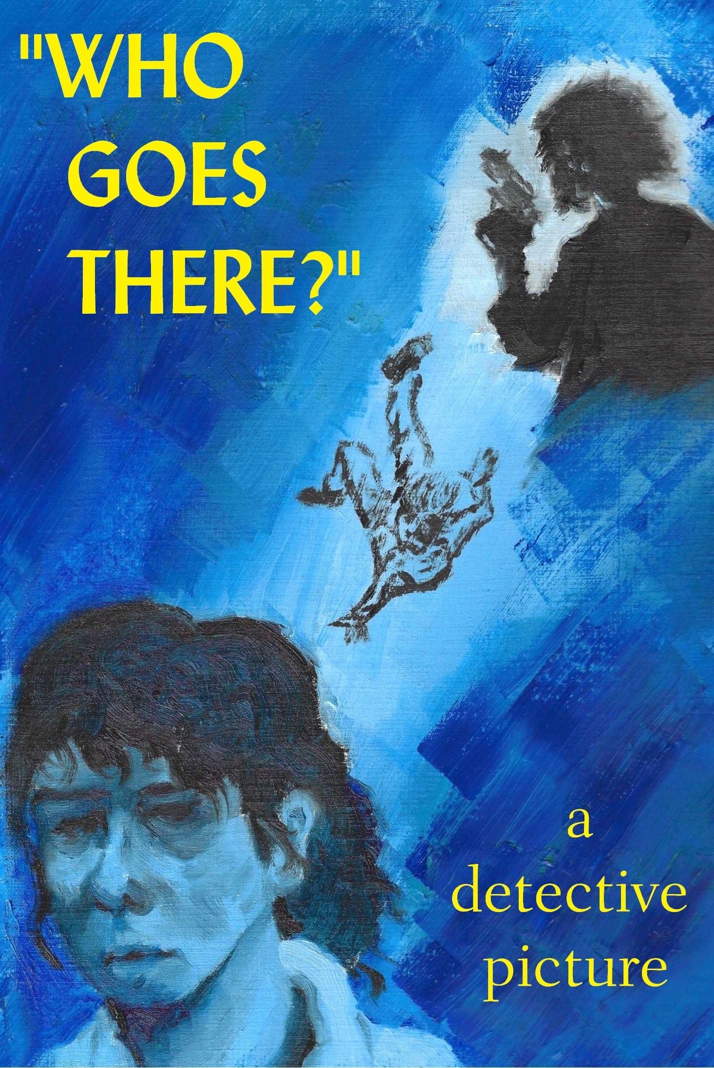 Who Goes There? poster