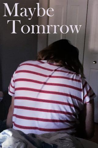 Maybe Tomorrow poster