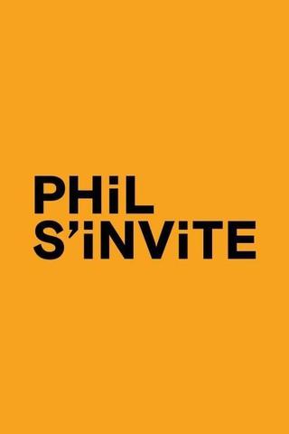 Phil s'invite poster