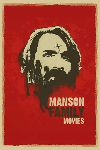 Manson Family Movies poster