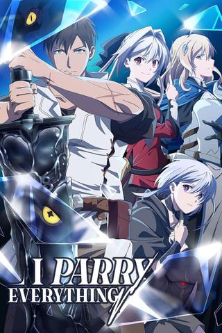 I Parry Everything poster