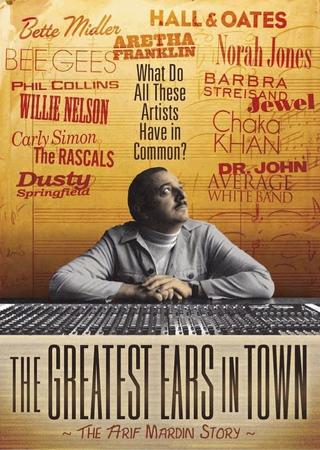 The Greatest Ears in Town: The Arif Mardin Story poster