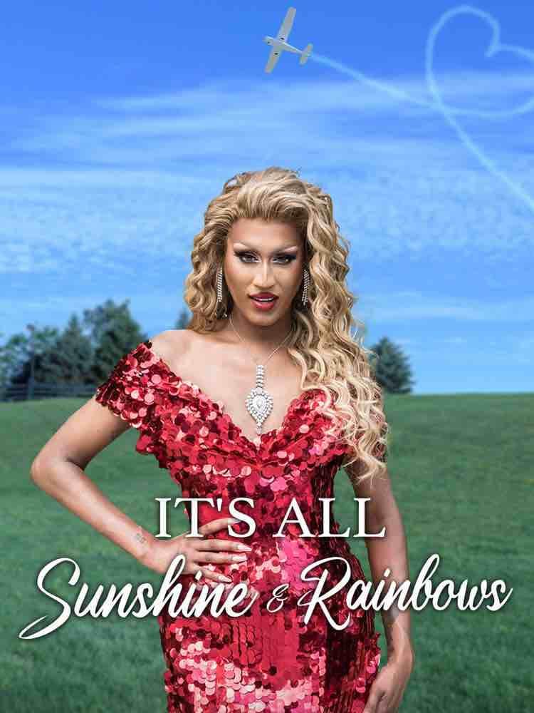 It's All Sunshine and Rainbows poster