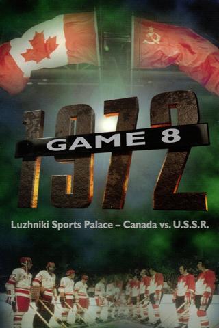 Game 8 - Canada vs. U.S.S.R. poster
