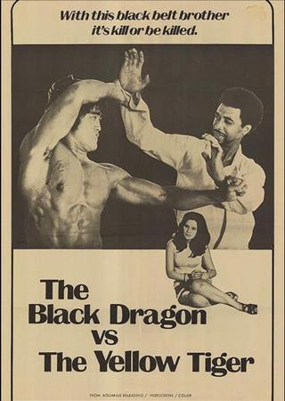 The Black Dragon vs. the Yellow Tiger poster