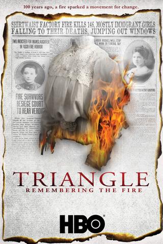 Triangle: Remembering the Fire poster