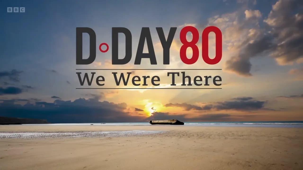 D-Day 80: We Were There backdrop