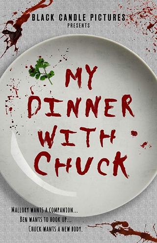 My Dinner With Chuck poster