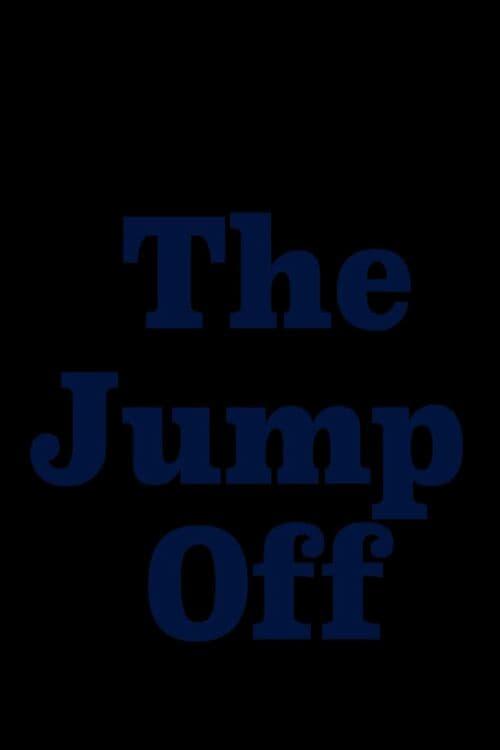 The Jump Off poster