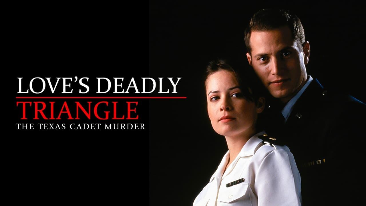 Love's Deadly Triangle: The Texas Cadet Murder backdrop