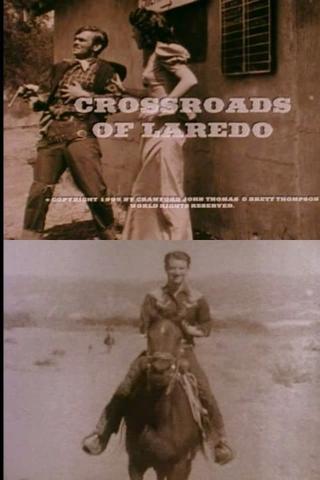 Crossroads of Laredo poster