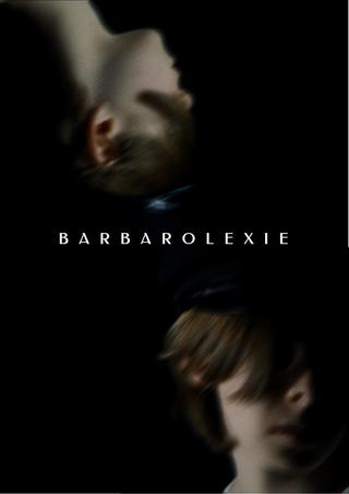 Barbarolexie poster