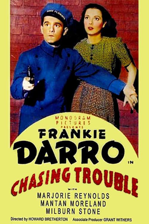 Chasing Trouble poster
