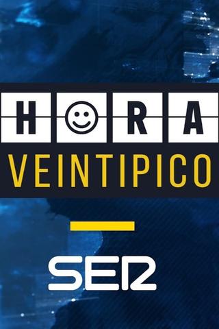 Hora Veintipico poster