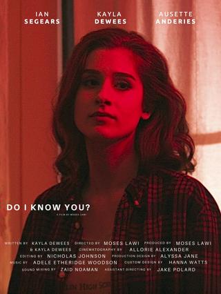 Do I Know You poster