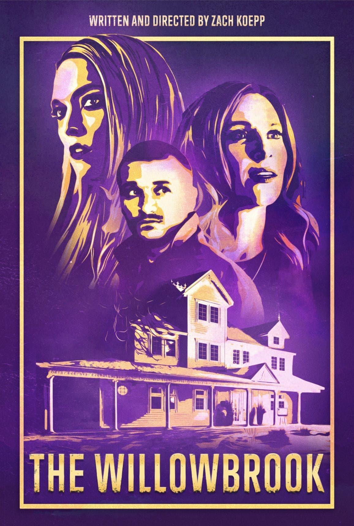 The Willowbrook poster