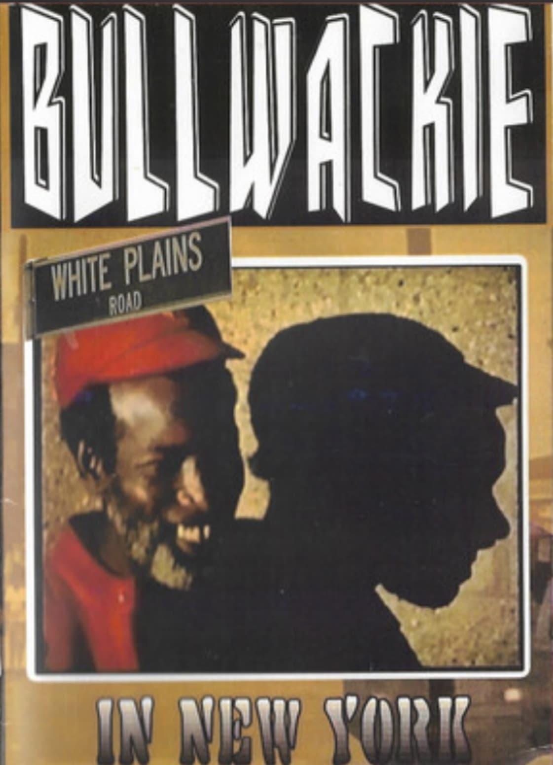 Bullwackie poster