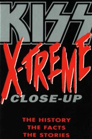 Kiss: X-Treme Close Up poster