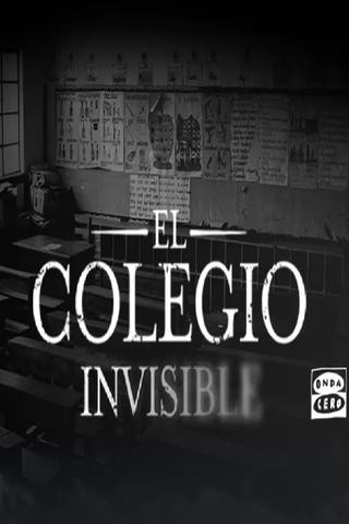 El Colegio Invisible poster