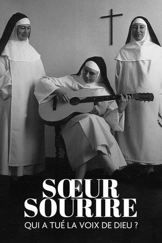Sœur Sourire: Who Killed the Voice of God? poster