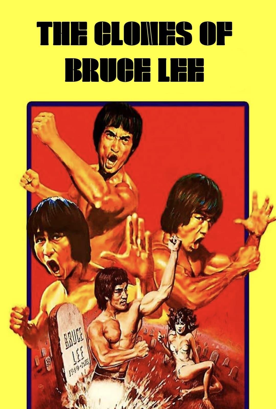 The Clones of Bruce Lee poster