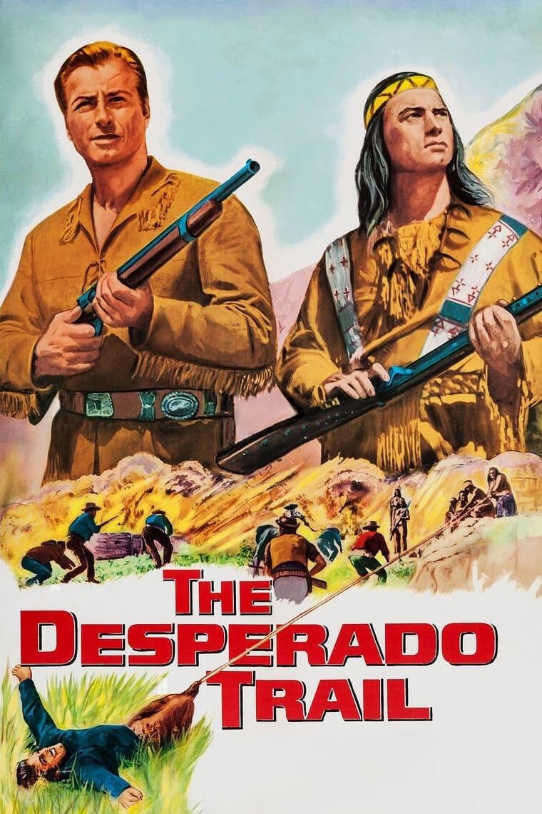 The Desperado Trail poster