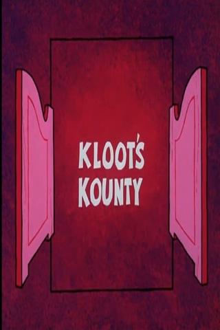 Kloot's Kounty poster