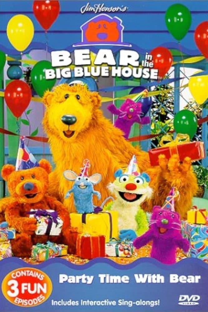 Bear in the Big Blue House - Party Time with Bear poster