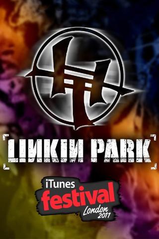 Linkin Park - iTunes Festival London poster