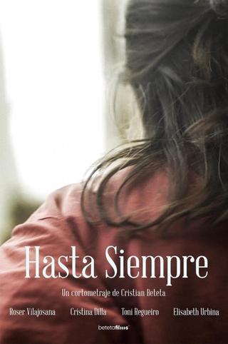 HASTA SIEMPRE poster