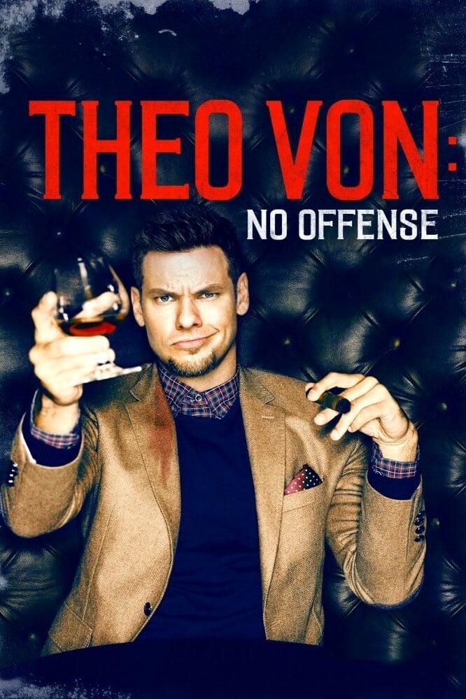 Theo Von: No Offense poster