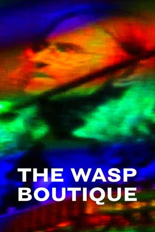 The Wasp Boutique poster