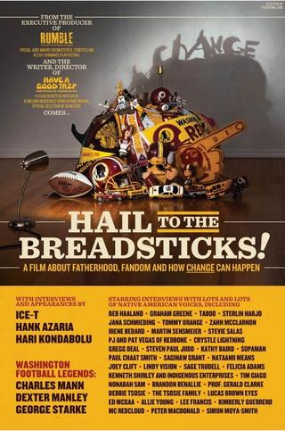 Hail to the Breadsticks! poster