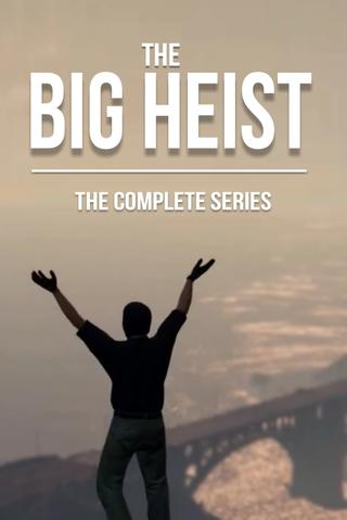 The Big Heist poster